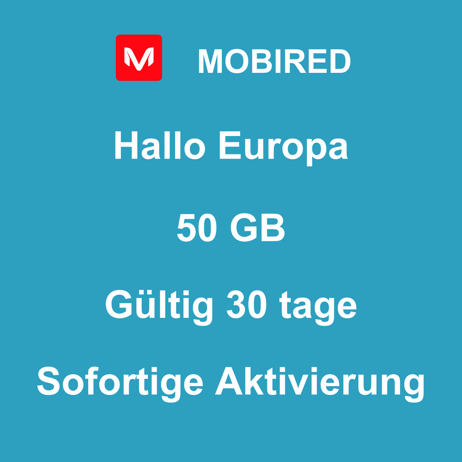 eSIM Europa Internet 50 GB – 30 tage | Mobired Hallo Europa