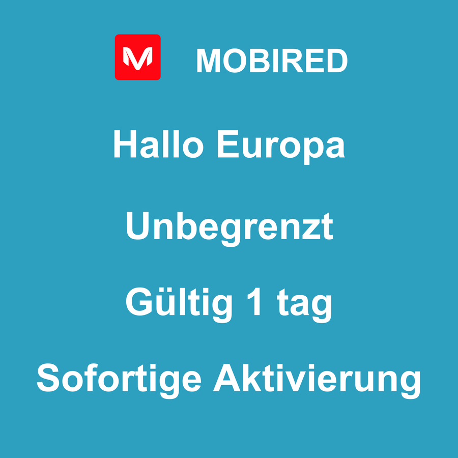 eSIM Europa Internet Unbegrenzt – 1 tag | Mobired Hallo Europa