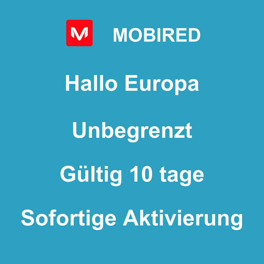 eSIM Europa Internet Unbegrenzt – 10 tage | Mobired Hallo Europa