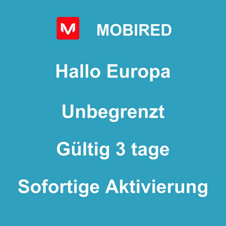 eSIM Europa Internet Unbegrenzt – 3 tage | Mobired Hallo Europa