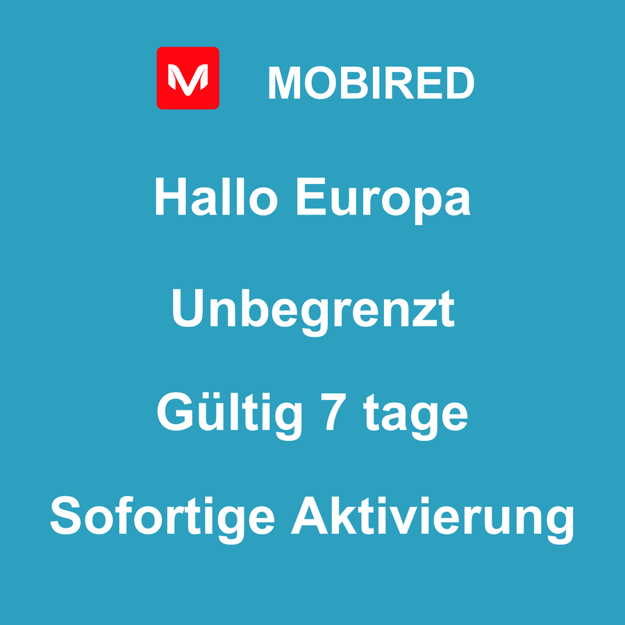 eSIM Europa Internet Unbegrenzt – 7 tage | Mobired Hallo Europa