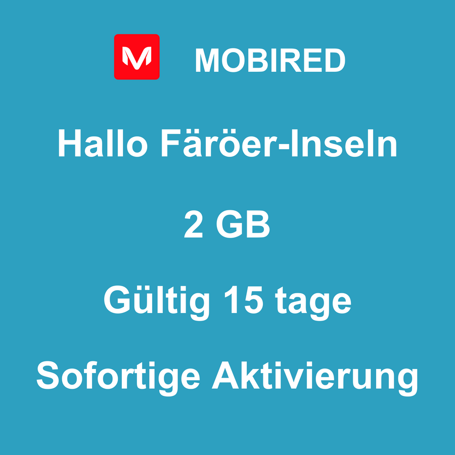 eSIM Färöer-Inseln Internet 2 GB – 15 tage | Mobired Hallo Färöer-Inseln