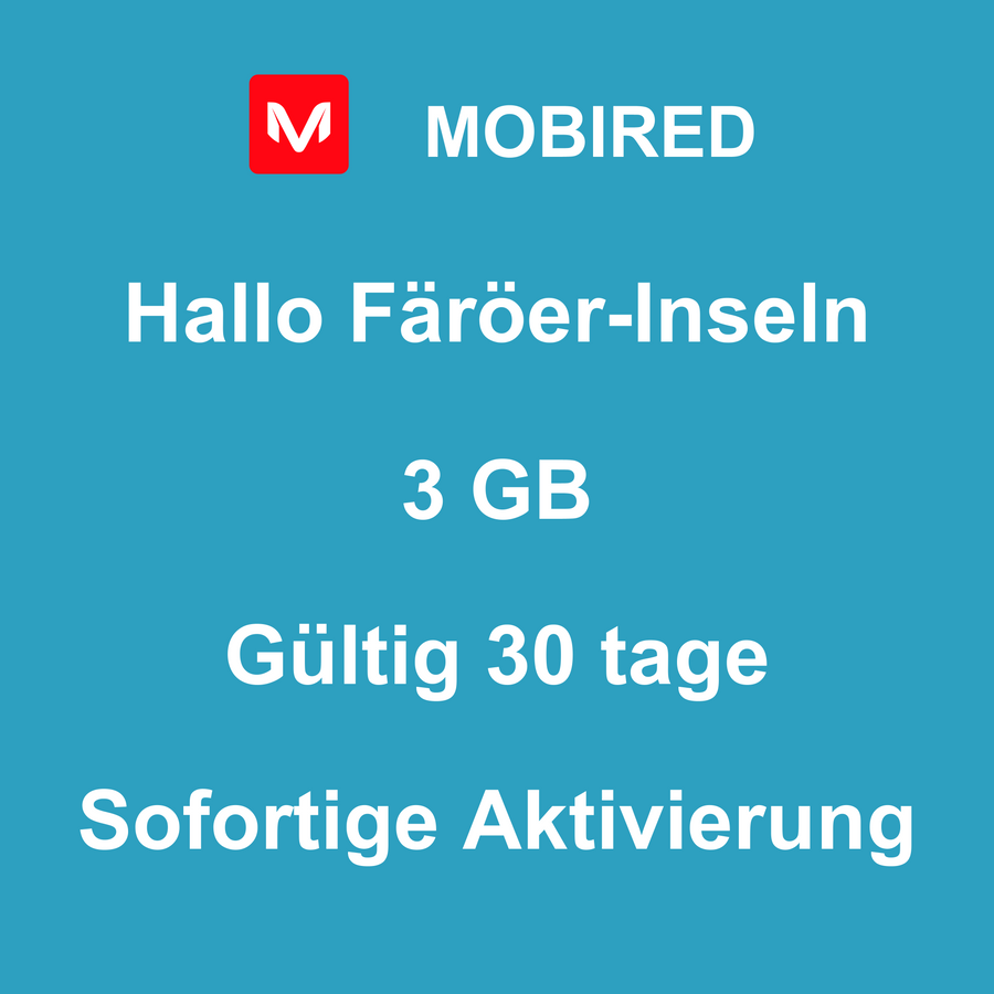 eSIM Färöer-Inseln Internet 3 GB – 30 tage | Mobired Hallo Färöer-Inseln