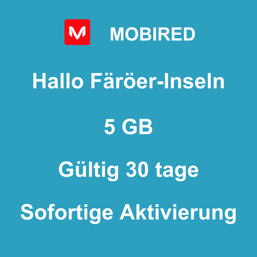 eSIM Färöer-Inseln Internet 5 GB – 30 tage | Mobired Hallo Färöer-Inseln