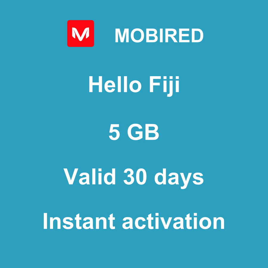 eSIM Fiji Internet 5 GB – 30 days | Mobired Hello Fiji
