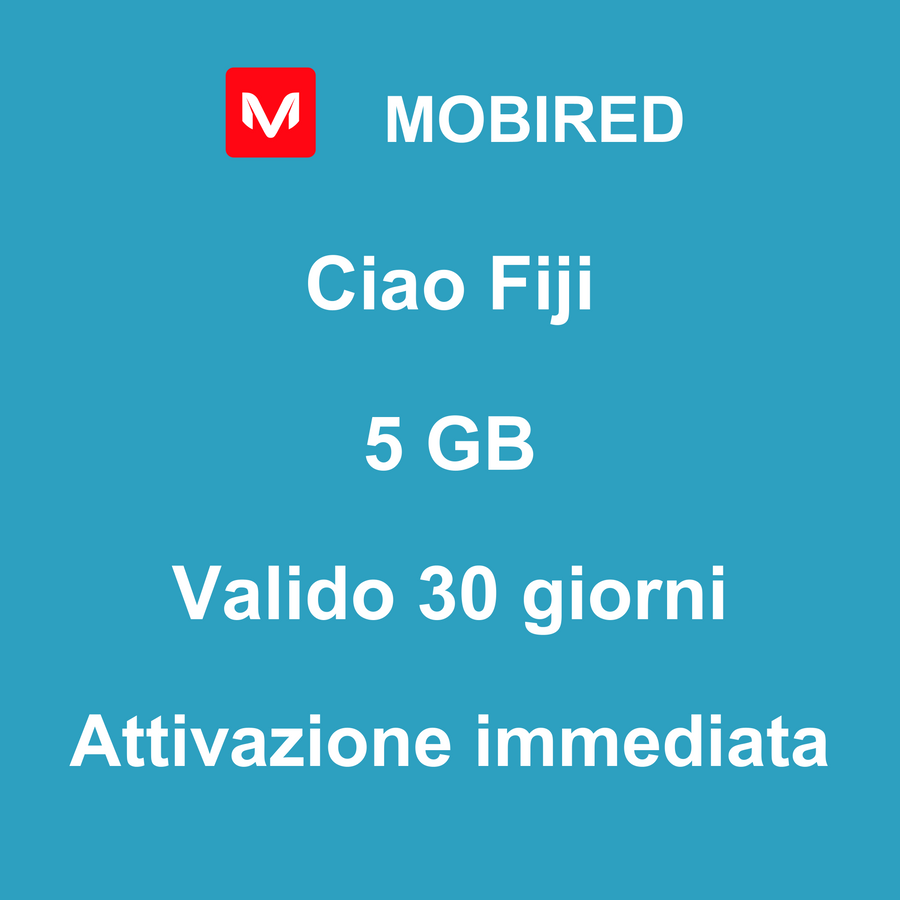 eSIM Fiji Internet 5 GB – 30 giorni | Mobired Ciao Fiji
