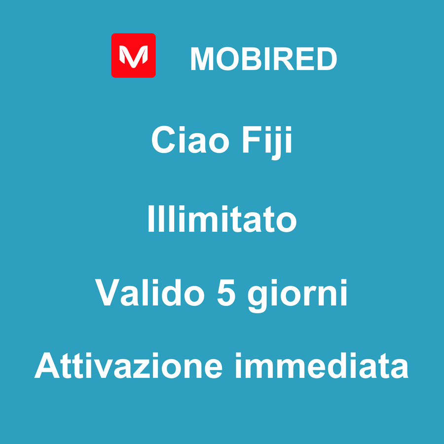 eSIM Fiji Internet Illimitato – 5 giorni | Mobired Ciao Fiji