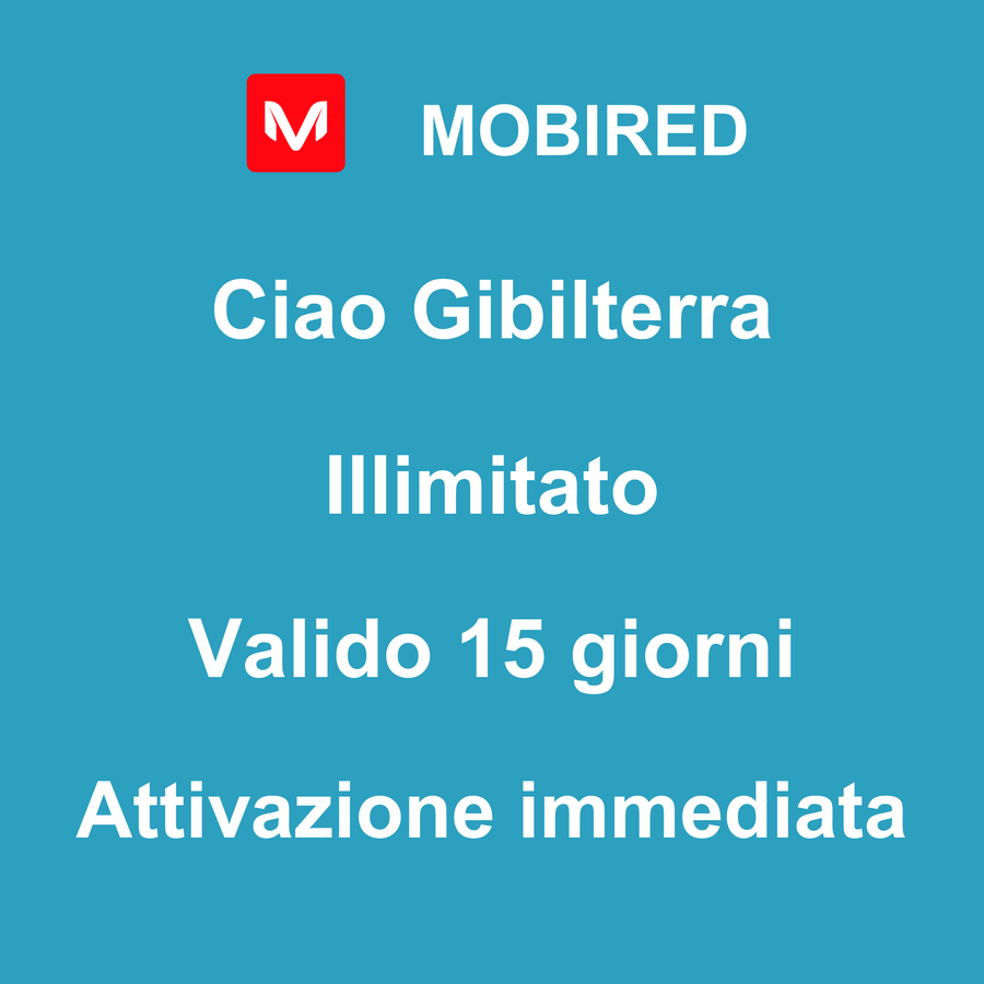 eSIM Gibilterra Internet Illimitato – 15 giorni | Mobired Ciao Gibilterra