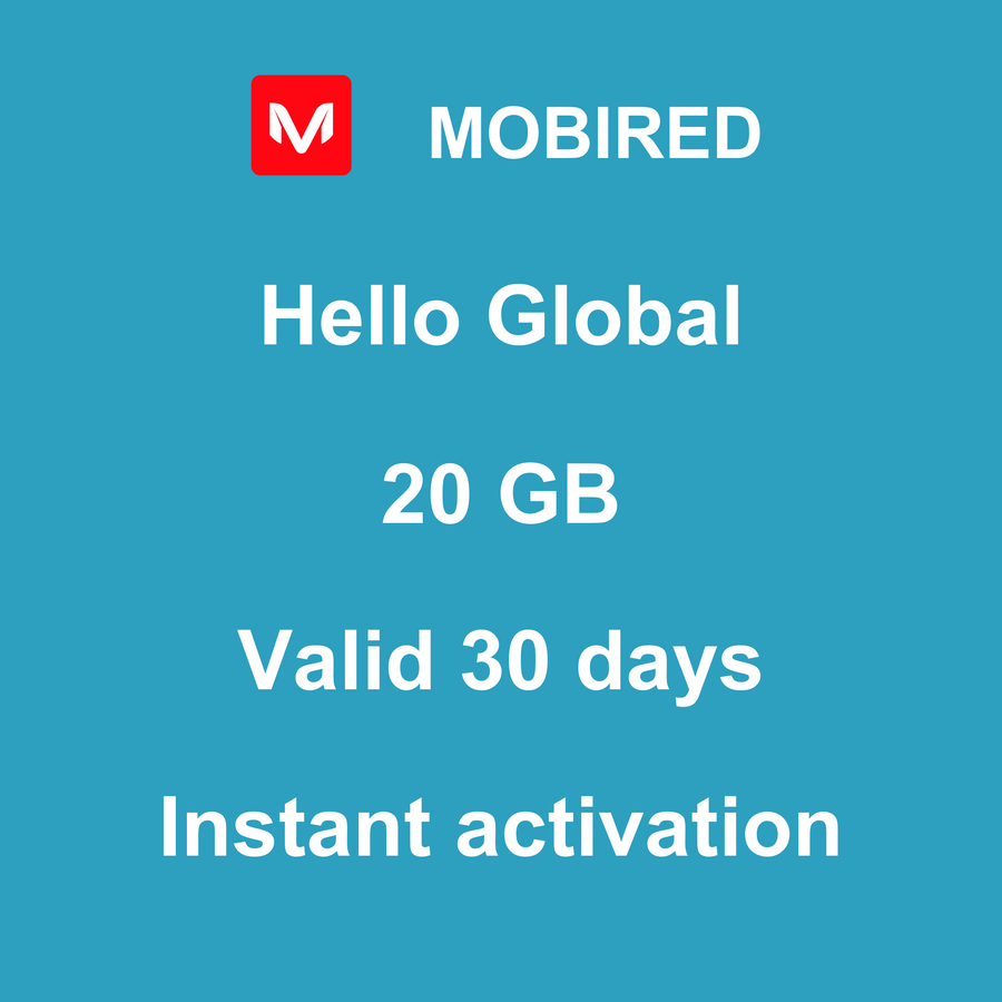 eSIM Global Internet 20 GB – 30 days | Mobired Hello Global
