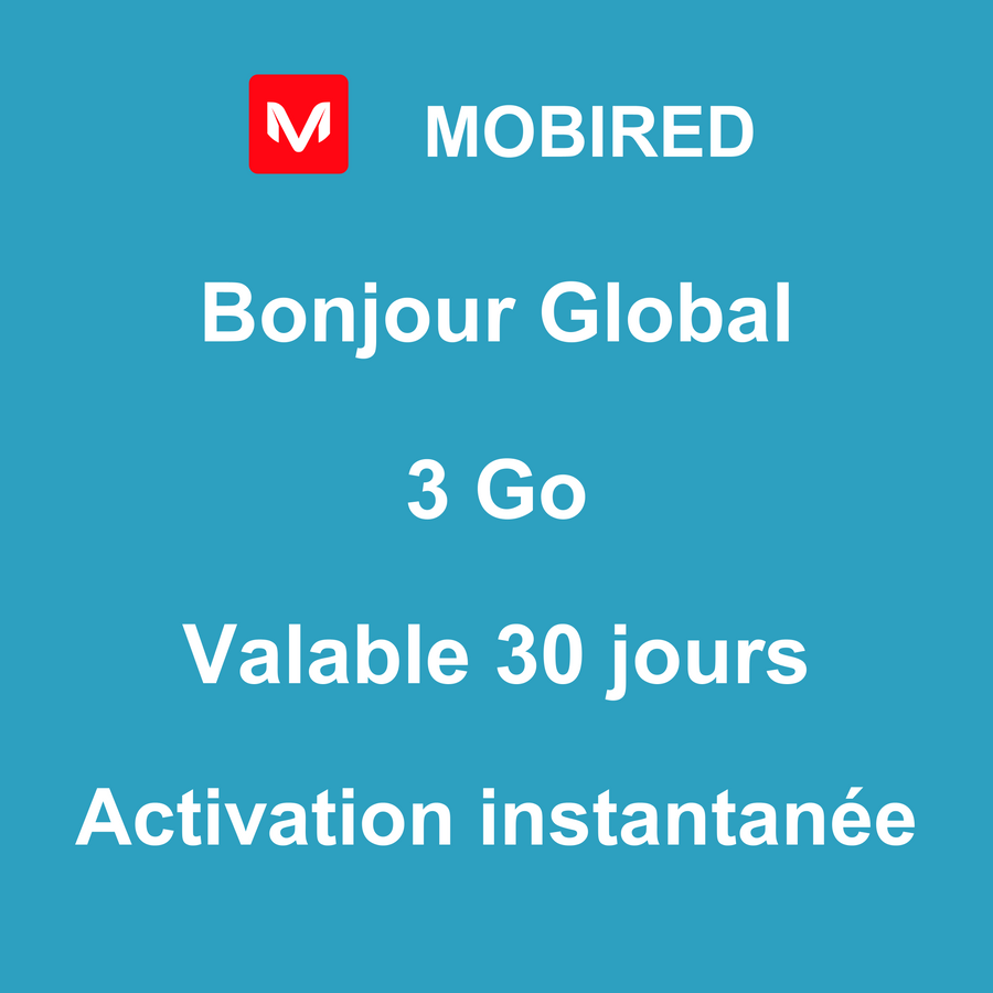 eSIM Global Internet 3 Go – 30 jours | Mobired Bonjour Global