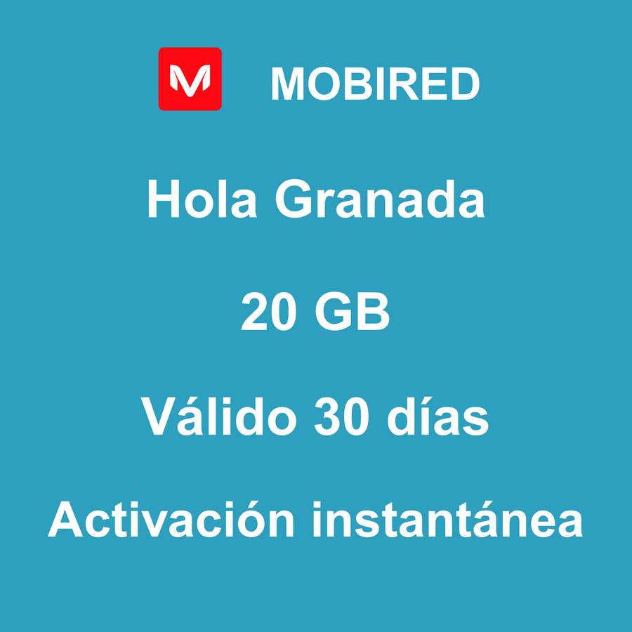 eSIM Granada Internet 20 GB – 30 días | Mobired Hola Granada