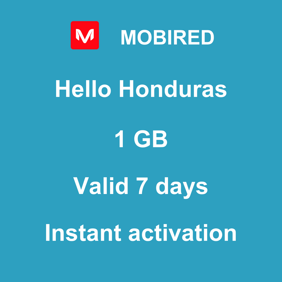 eSIM Honduras Internet 1 GB – 7 days | Mobired Hello Honduras
