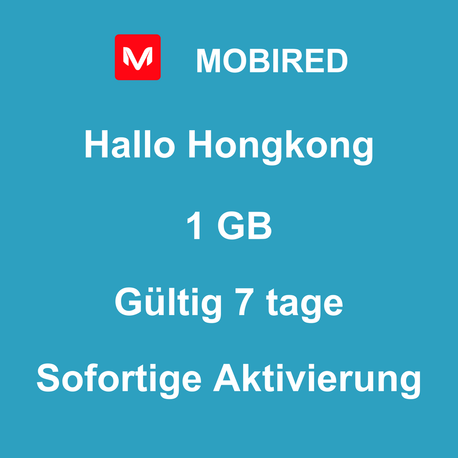 eSIM Hongkong Internet 1 GB – 7 tage | Mobired Hallo Hongkong