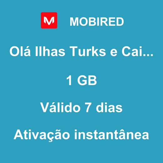 esim-ilhas-turks-e-caicos-viagem-1gb-7-dias-mobired-mobitravelers
