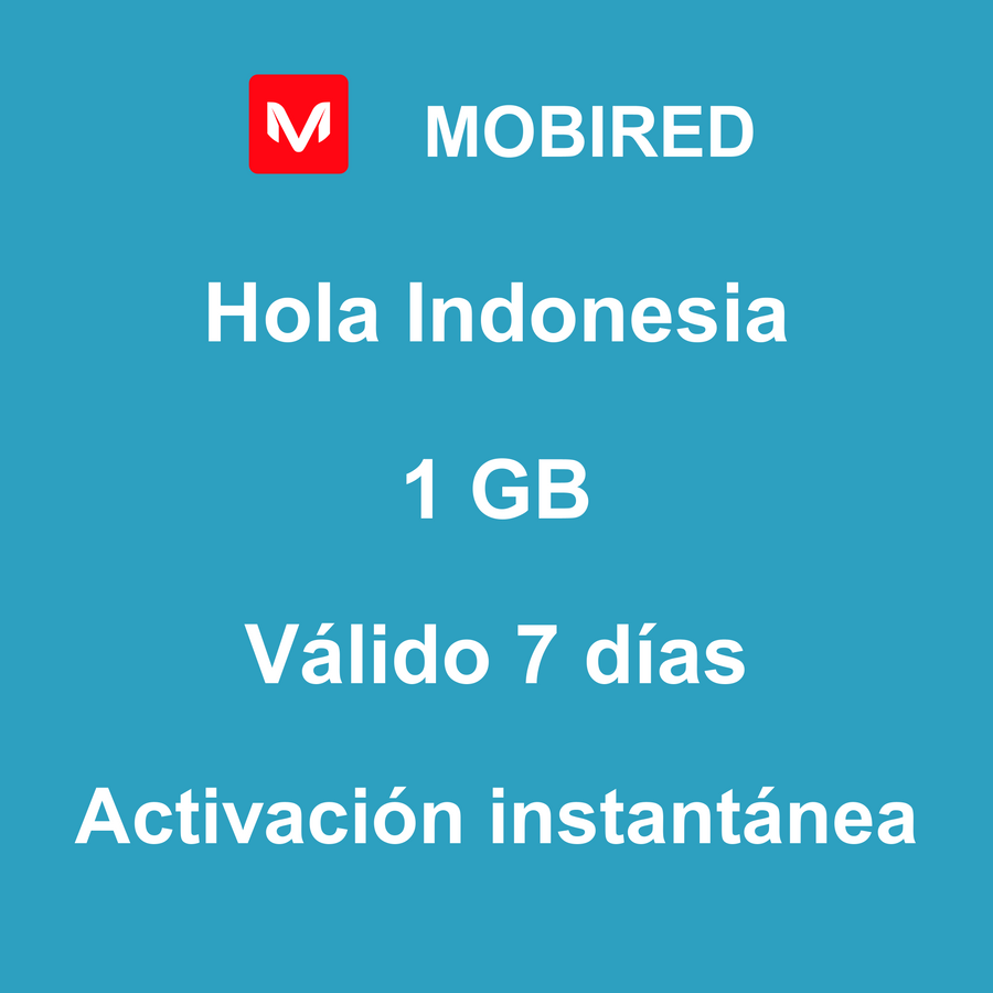 eSIM Indonesia Internet 1 GB – 7 días | Mobired Hola Indonesia