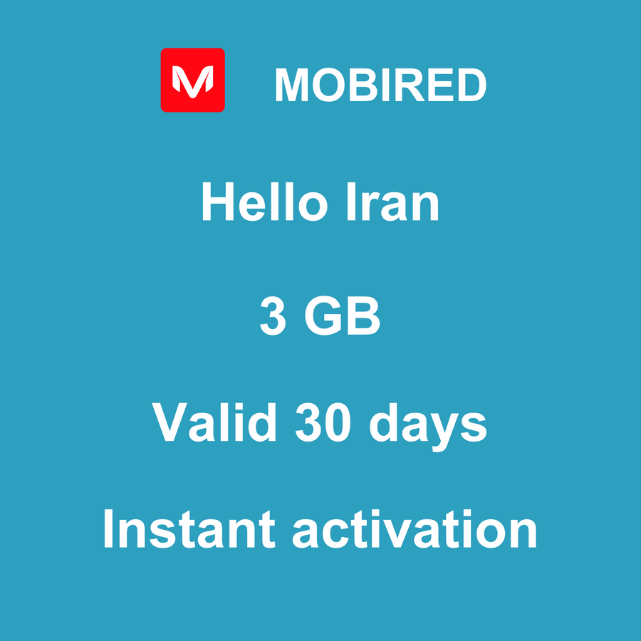 eSIM Iran-Islamic Republic of Internet 3 GB – 30 days | Mobired Hello Iran-Islamic Republic of