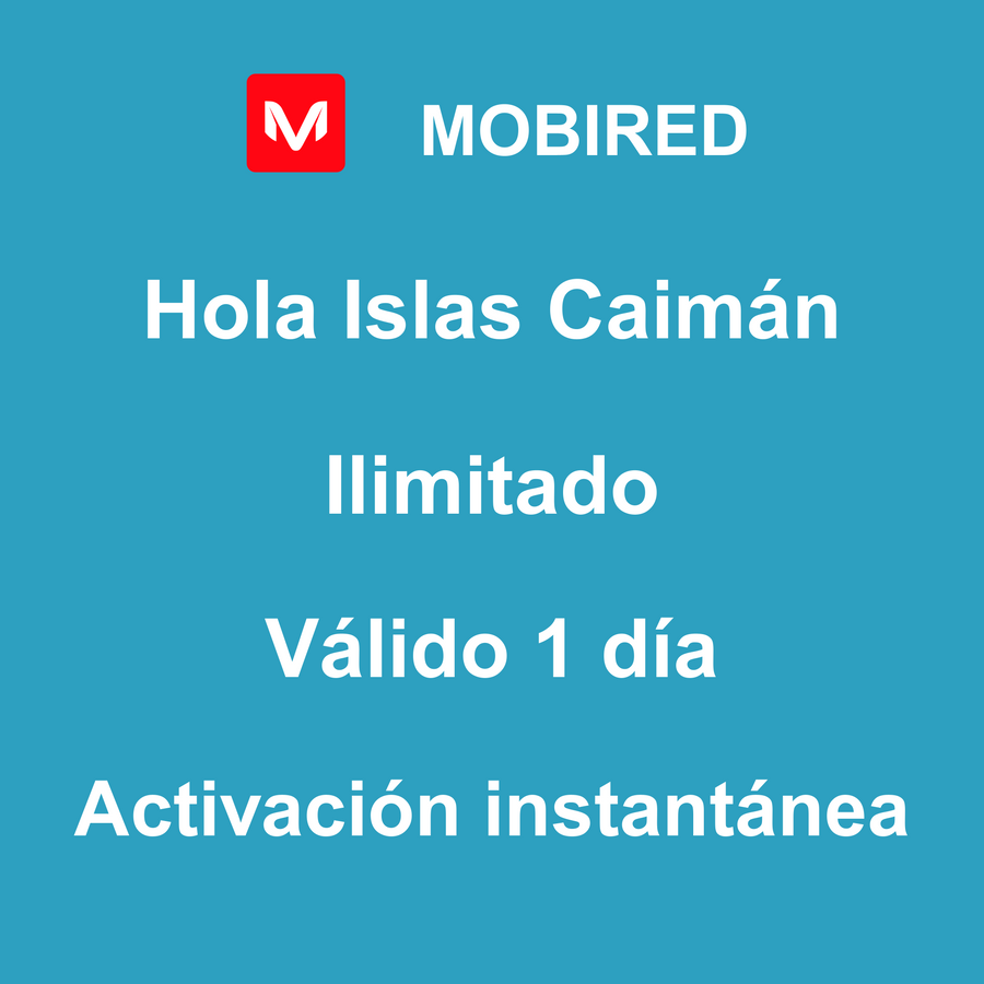 eSIM Islas Caimán Internet Ilimitado – 1 día | Mobired Hola Islas Caimán