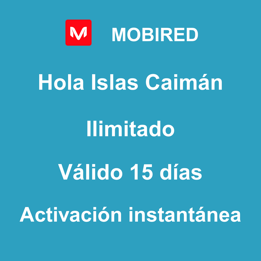 eSIM Islas Caimán Internet Ilimitado – 15 días | Mobired Hola Islas Caimán