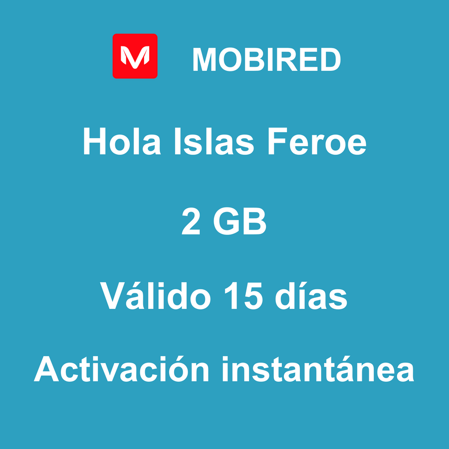 eSIM Islas Feroe Internet 2 GB – 15 días | Mobired Hola Islas Feroe