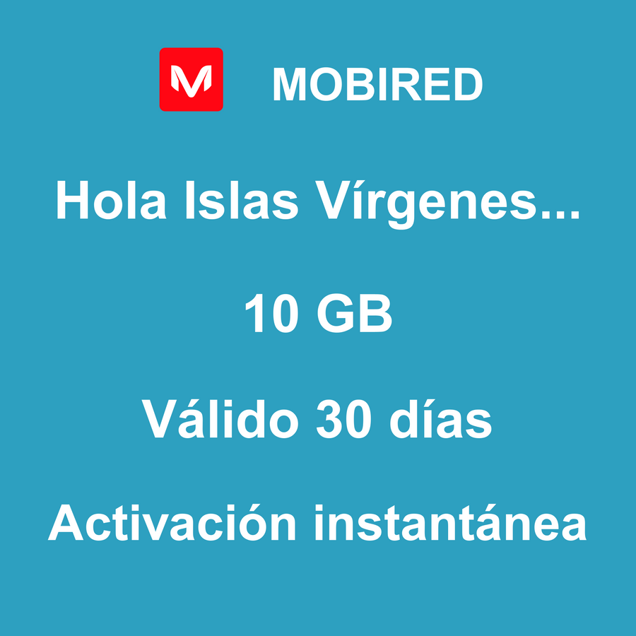 eSIM Islas Vírgenes Británicas Internet 10 GB – 30 días | Mobired Hola Islas Vírgenes Británicas
