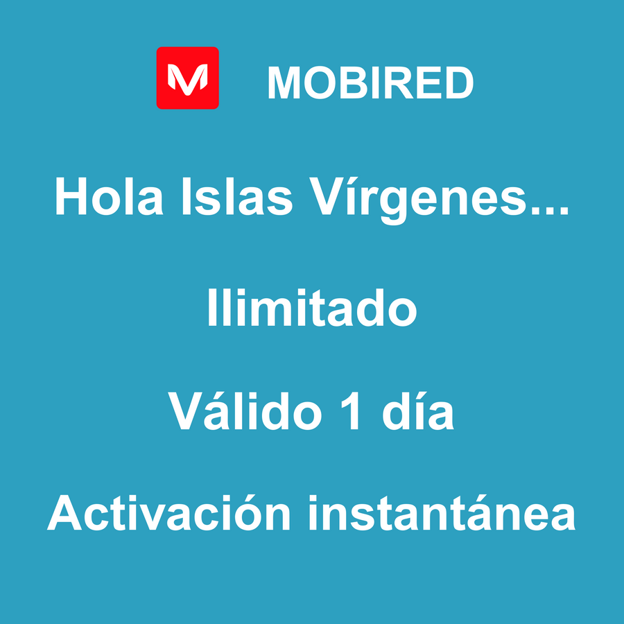 eSIM Islas Vírgenes Británicas Internet Ilimitado – 1 día | Mobired Hola Islas Vírgenes Británicas