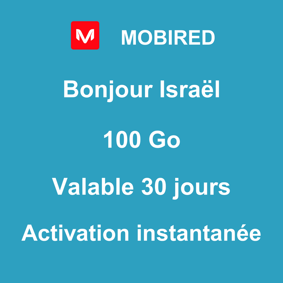 eSIM Israël Internet 100 Go – 30 jours | Mobired Bonjour Israël
