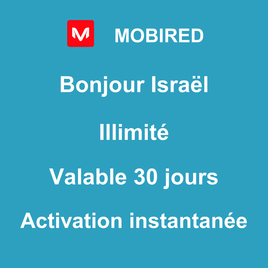 eSIM Israël Internet Illimité – 30 jours | Mobired Bonjour Israël