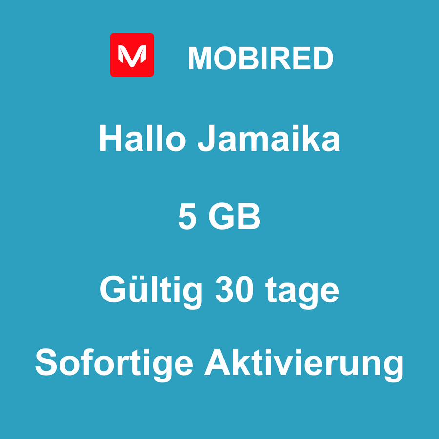 eSIM Jamaika Internet 5 GB – 30 tage | Mobired Hallo Jamaika
