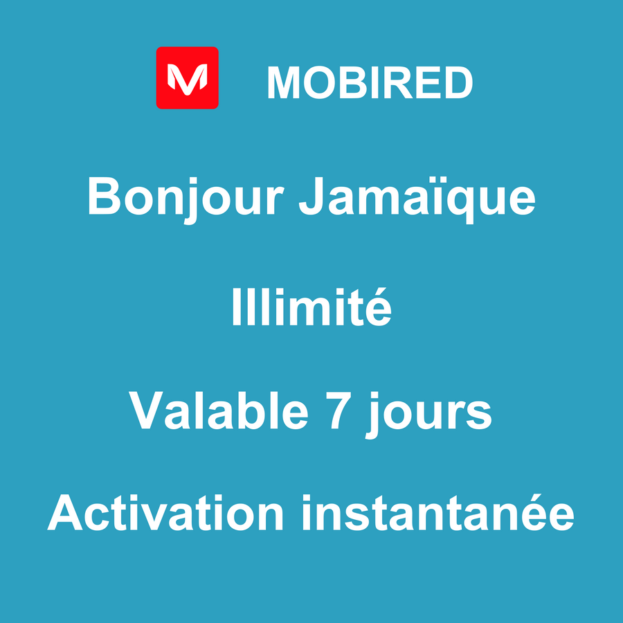 eSIM Jamaïque Internet Illimité – 7 jours | Mobired Bonjour Jamaïque