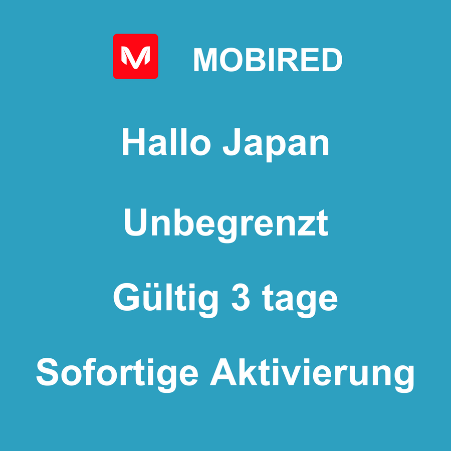 eSIM Japan Internet Unbegrenzt – 3 tage | Mobired Hallo Japan