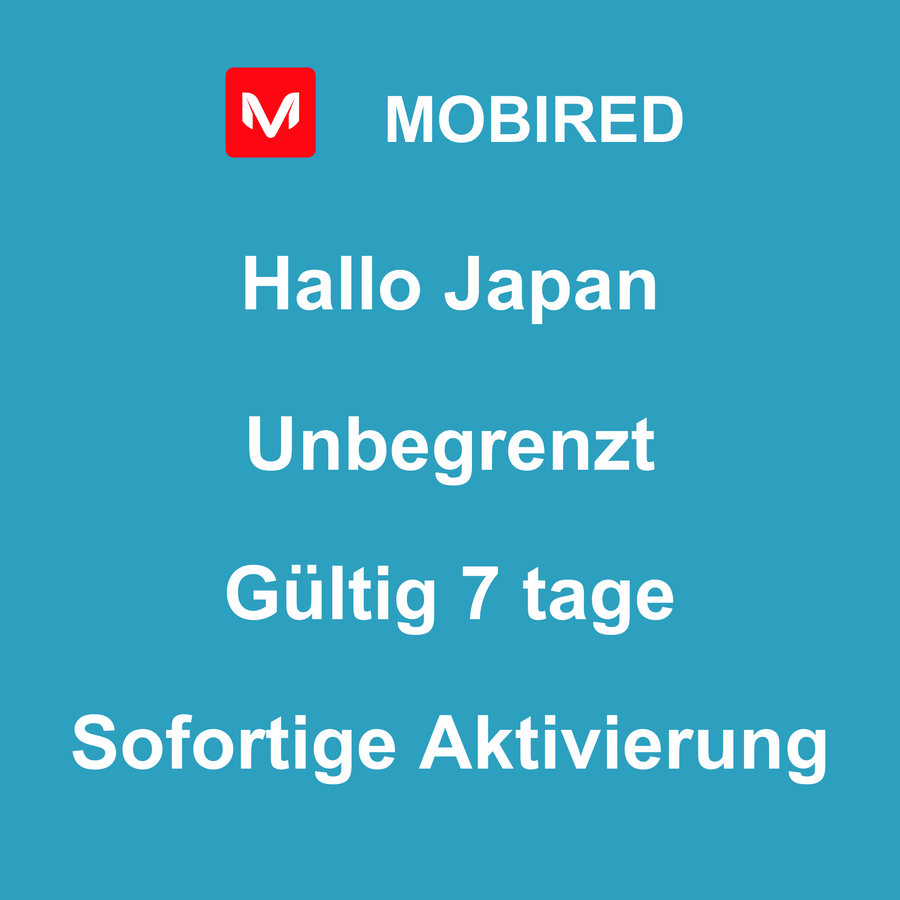eSIM Japan Internet Unbegrenzt – 7 tage | Mobired Hallo Japan
