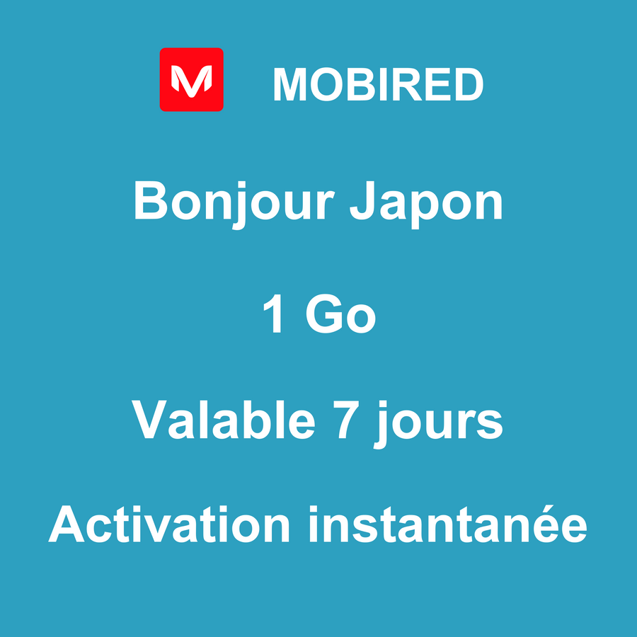 eSIM Japon Internet 1 Go – 7 jours | Mobired Bonjour Japon