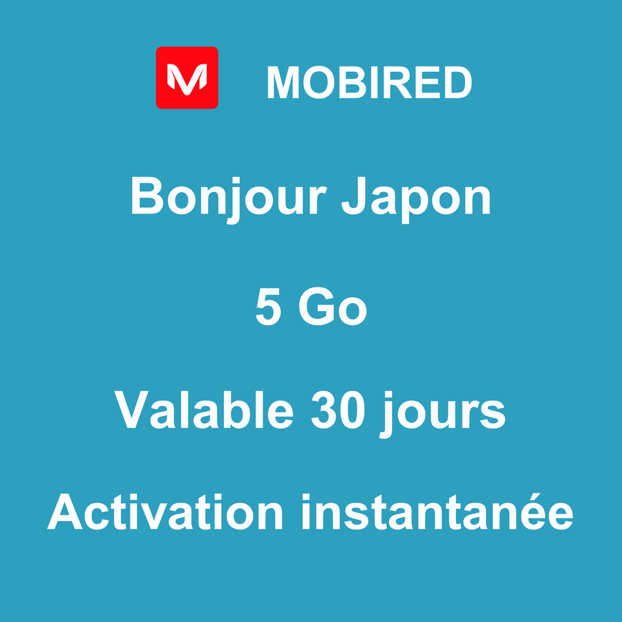 eSIM Japon Internet 5 Go – 30 jours | Mobired Bonjour Japon
