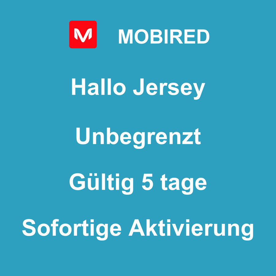 eSIM Jersey Internet Unbegrenzt – 5 tage | Mobired Hallo Jersey