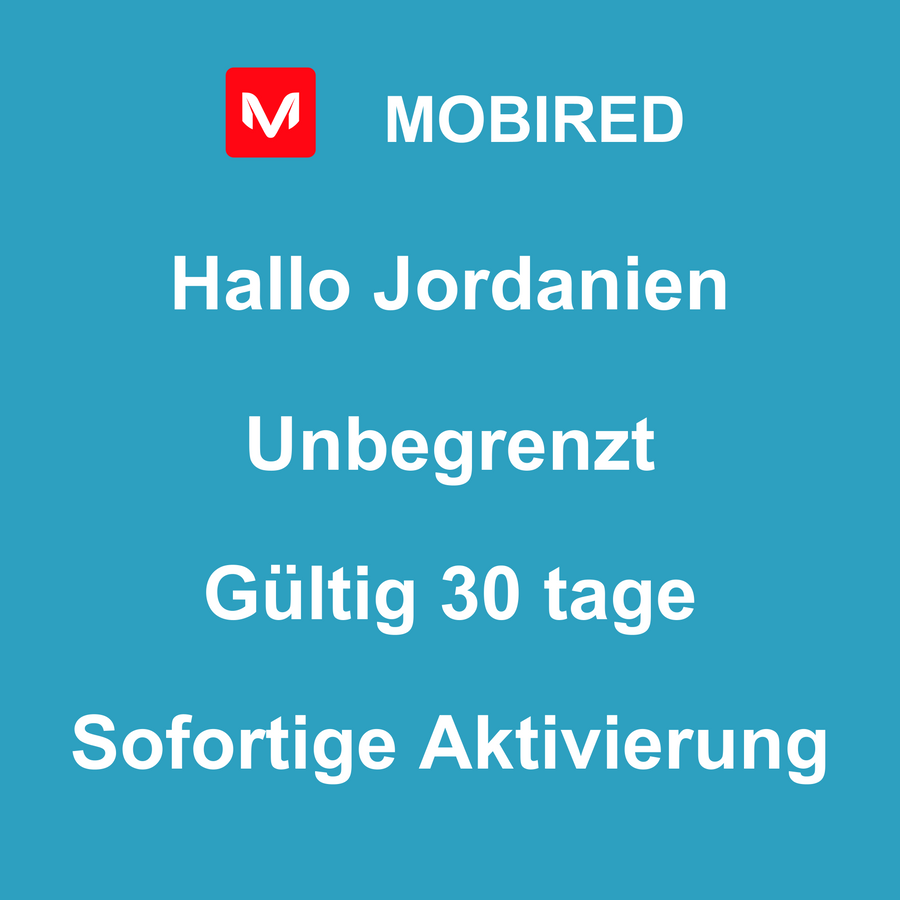 eSIM Jordanien Internet Unbegrenzt – 30 tage | Mobired Hallo Jordanien