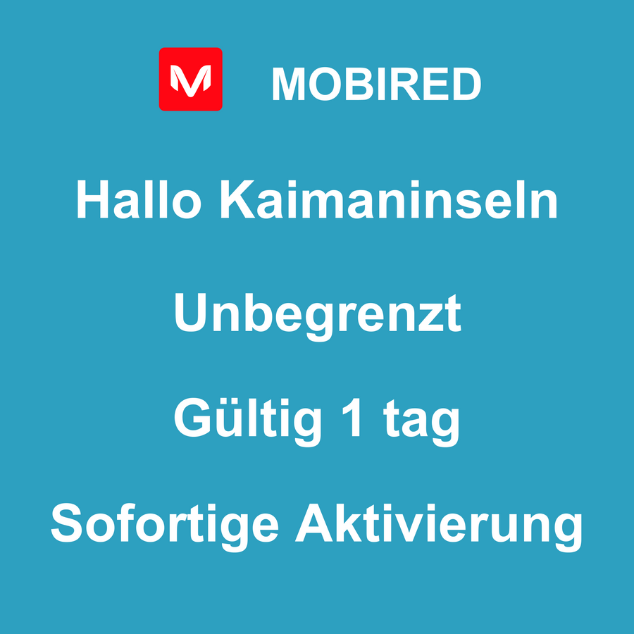 eSIM Kaimaninseln Internet Unbegrenzt – 1 tag | Mobired Hallo Kaimaninseln