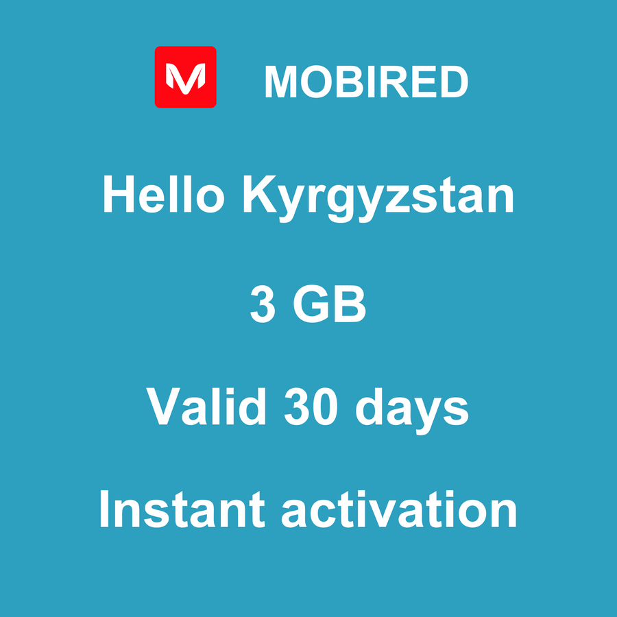 eSIM Kyrgyzstan Internet 3 GB – 30 days | Mobired Hello Kyrgyzstan