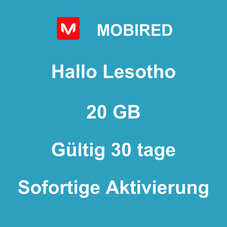 eSIM Lesotho Internet 20 GB – 30 tage | Mobired Hallo Lesotho