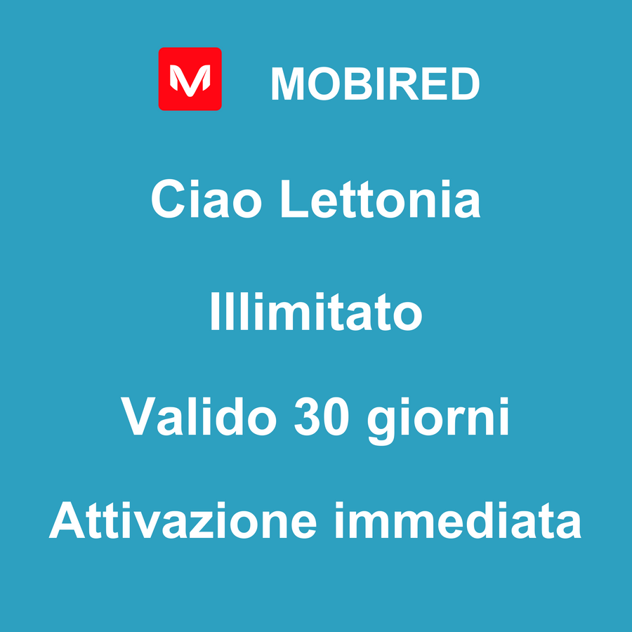 eSIM Lettonia Internet Illimitato – 30 giorni | Mobired Ciao Lettonia