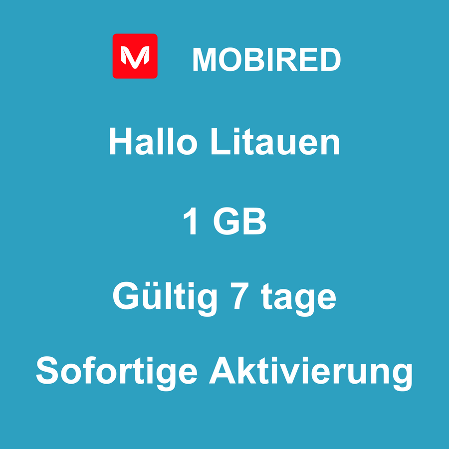 eSIM Litauen Internet 1 GB – 7 tage | Mobired Hallo Litauen