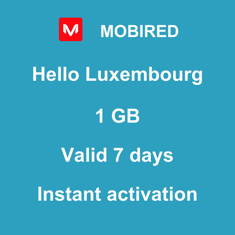 eSIM Luxembourg Internet 1 GB – 7 days | Mobired Hello Luxembourg
