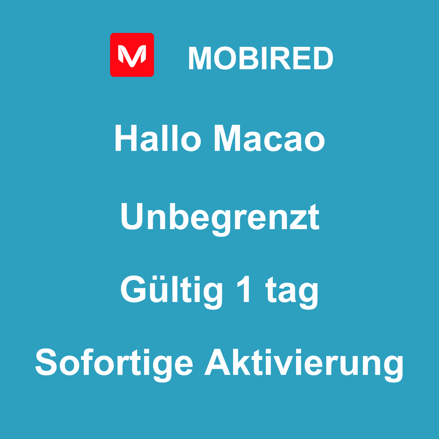 eSIM Macao Internet Unbegrenzt – 1 tag | Mobired Hallo Macao