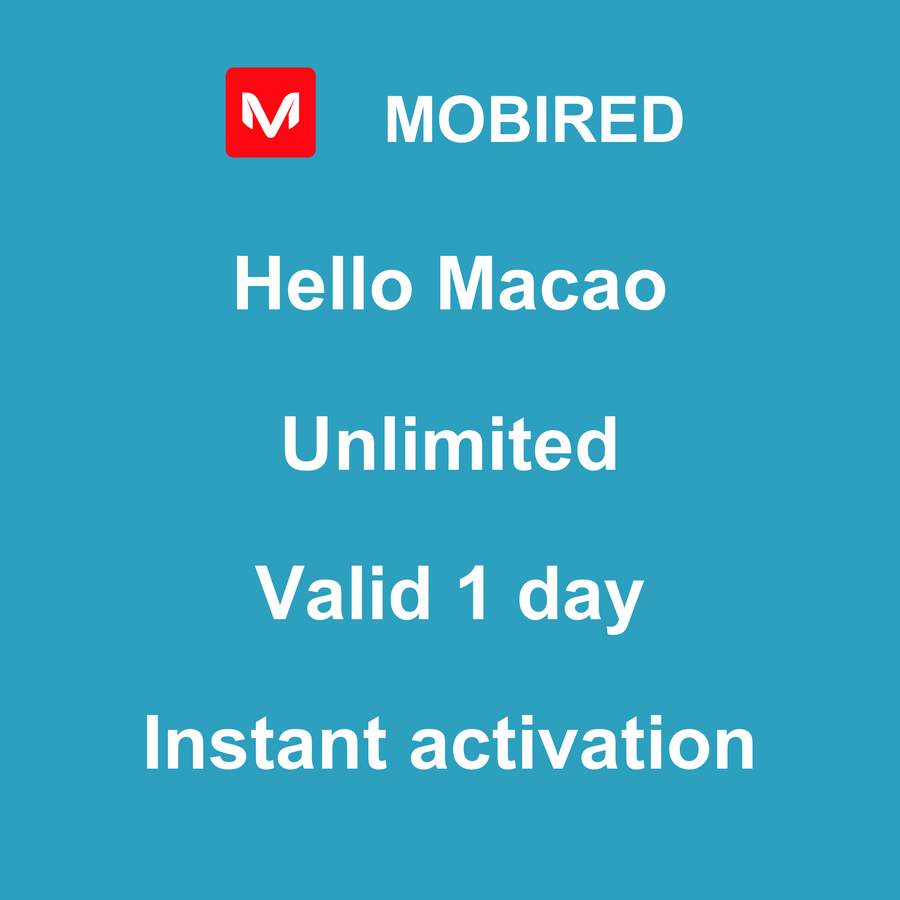 eSIM Macao Internet unlimited – 1 day | Mobired Hello Macao