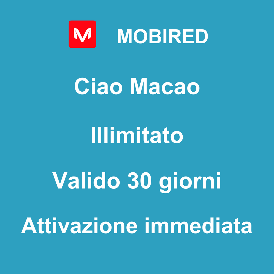 eSIM Macao Internet Illimitato – 30 giorni | Mobired Ciao Macao