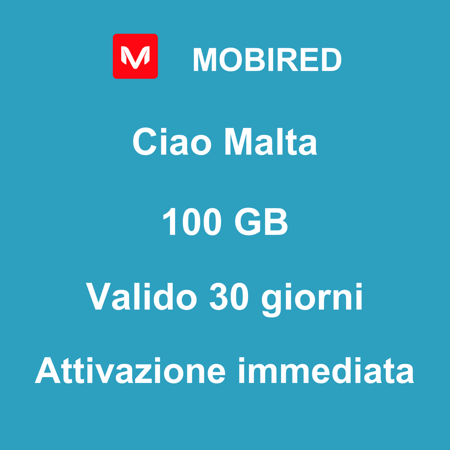 eSIM Malta Internet 100 GB – 30 giorni | Mobired Ciao Malta