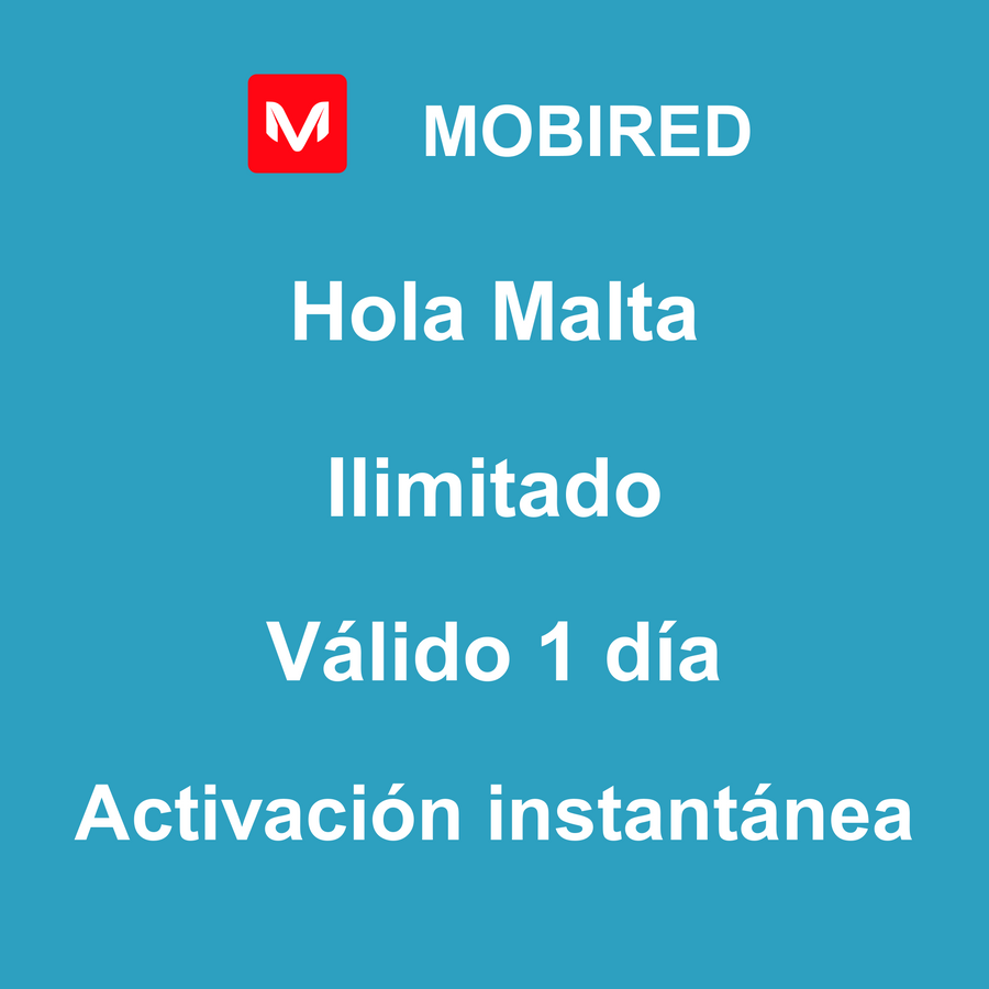 eSIM Malta Internet Ilimitado – 1 día | Mobired Hola Malta