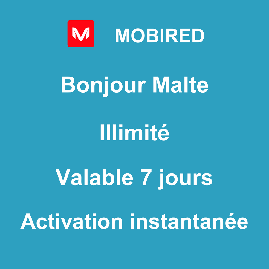 eSIM Malte Internet Illimité – 7 jours | Mobired Bonjour Malte