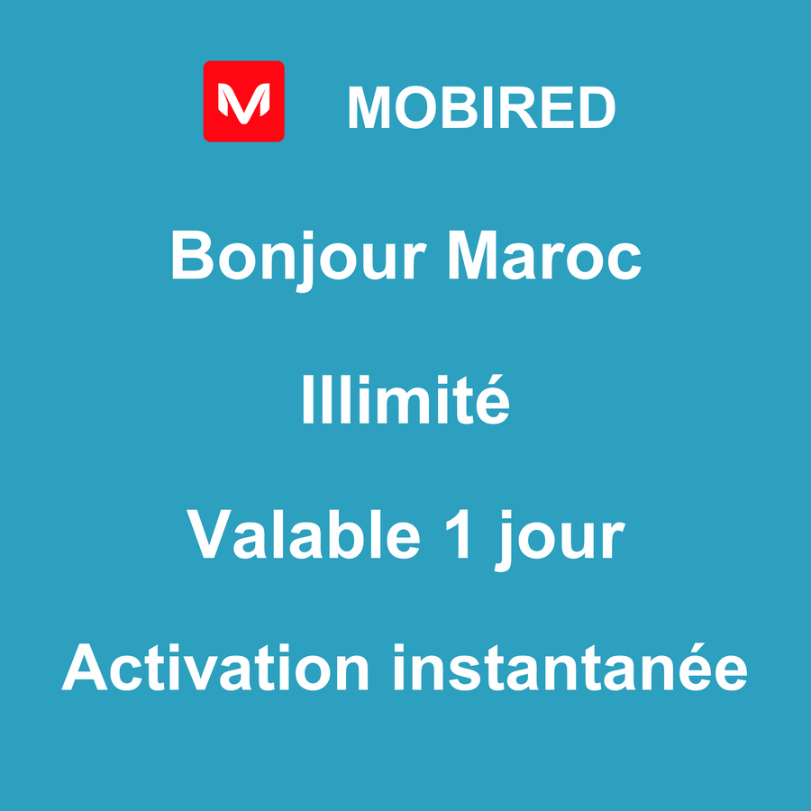 eSIM Maroc Internet Illimité – 1 jour | Mobired Bonjour Maroc
