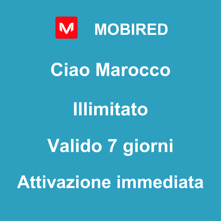 eSIM Marocco Internet Illimitato – 7 giorni | Mobired Ciao Marocco