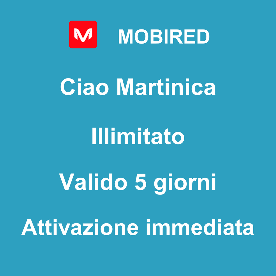 eSIM Martinica Internet Illimitato – 5 giorni | Mobired Ciao Martinica